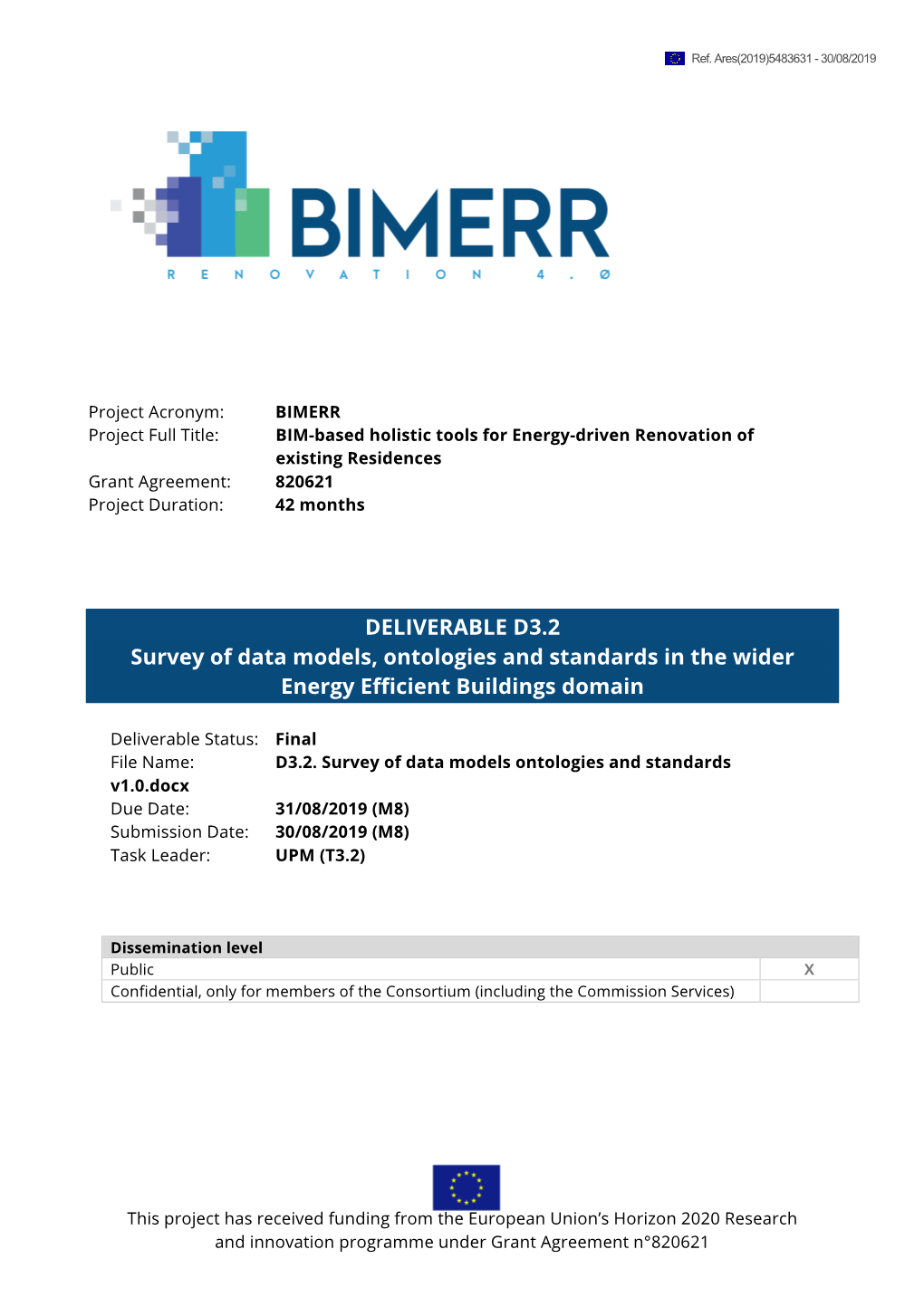 DELIVERABLE D3.2 Survey of Data Models, Ontologies and Standards in the Wider Energy Efficient Buildings Domain