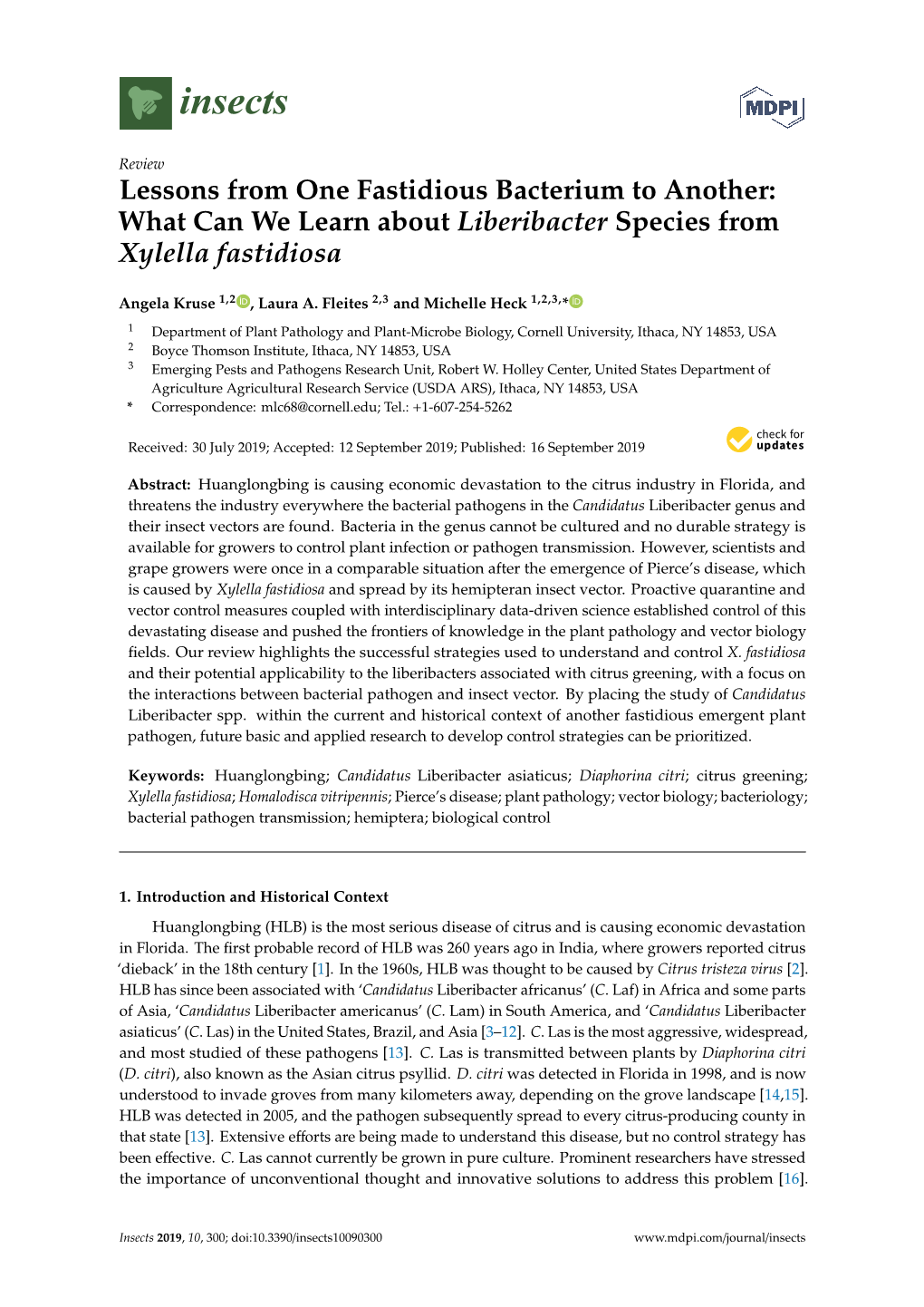 Lessons from One Fastidious Bacterium to Another: What Can We Learn About Liberibacter Species from Xylella Fastidiosa