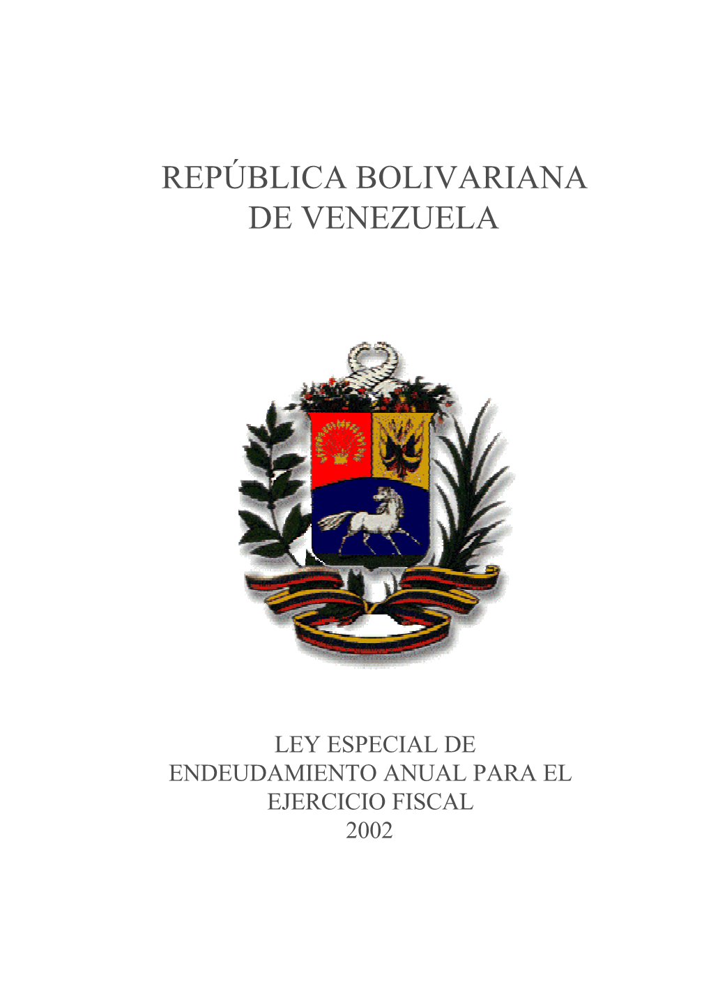 República Bolivariana De Venezuela