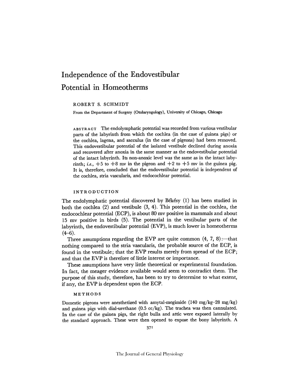 Independence of the Endovestibular Potential in Homeotherms