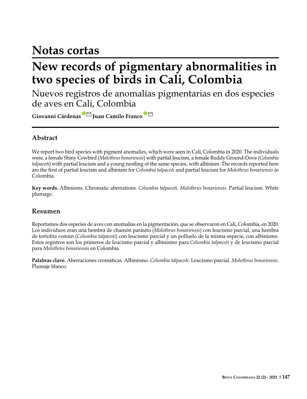 Notas Cortas New Records of Pigmentary Abnormalities in Two