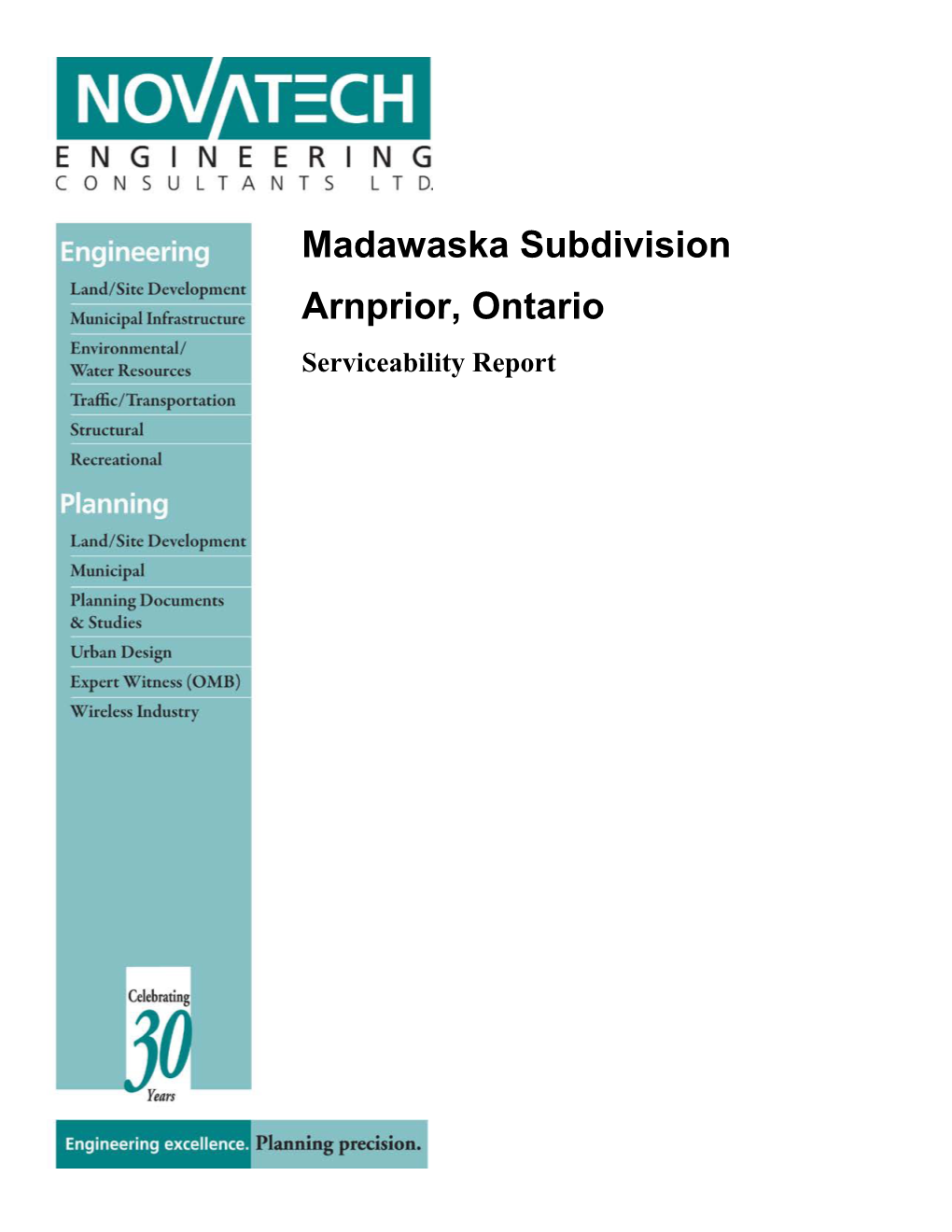 Madawaska Subdivision Arnprior, Ontario Serviceability Report