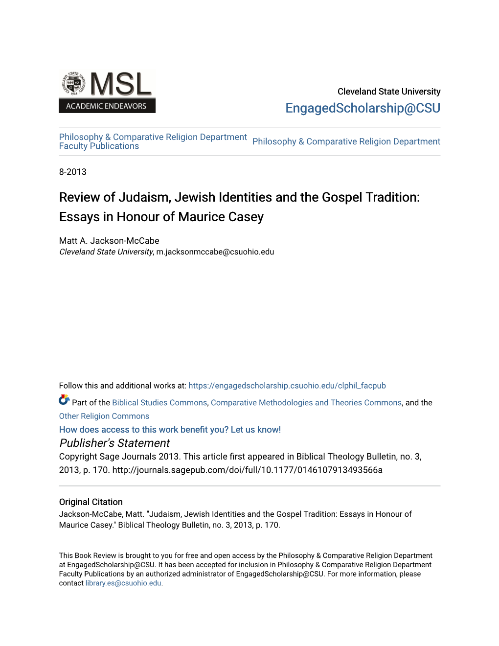 Review of Judaism, Jewish Identities and the Gospel Tradition: Essays in Honour of Maurice Casey