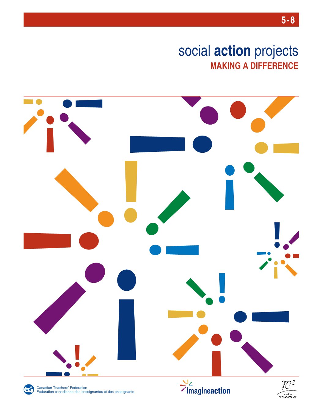 Social Action Projects MAKING a DIFFERENCE K-4