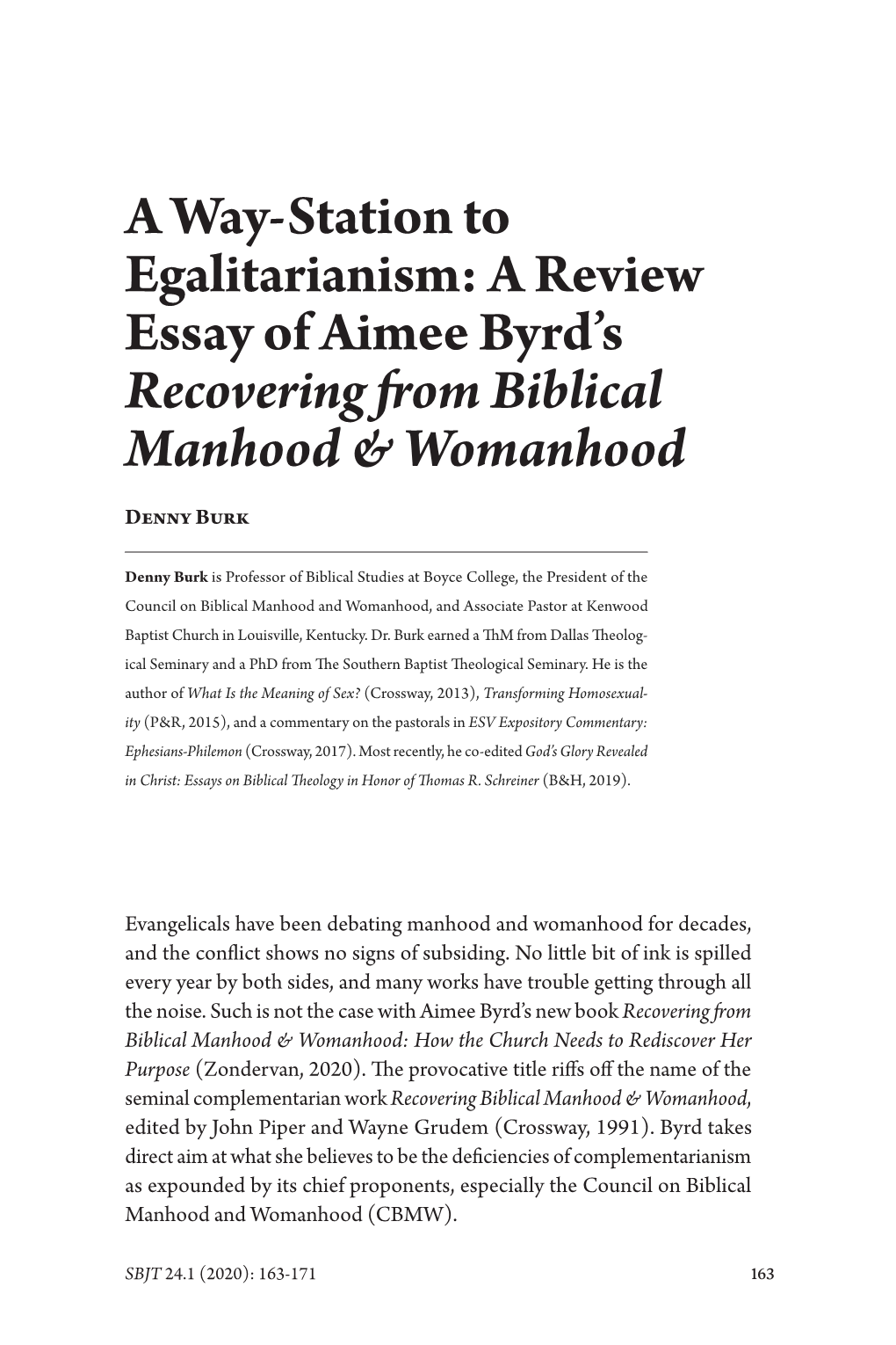 A Way-Station to Egalitarianism: a Review Essay of Aimee Byrd's Recovering from Biblical Manhood & Womanhood