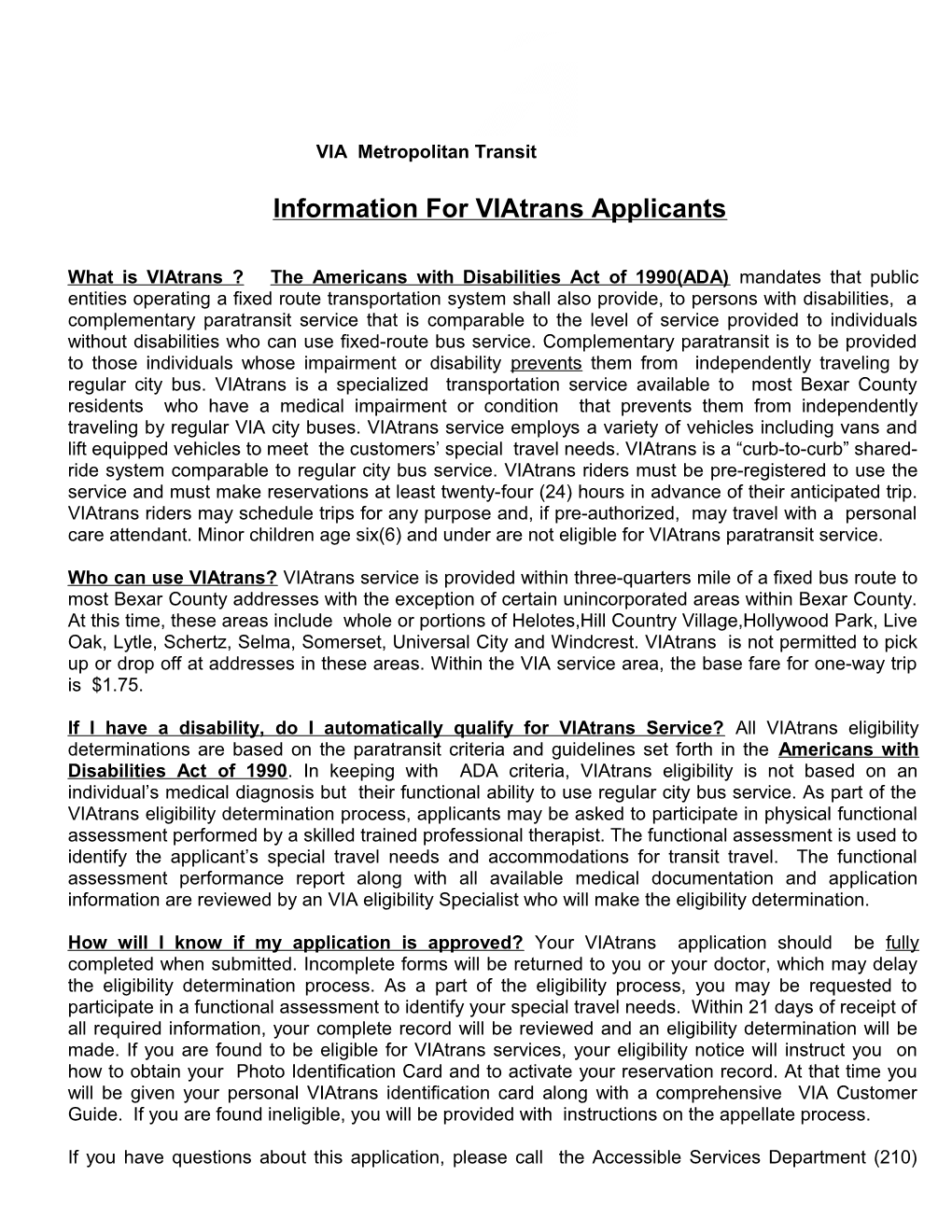 Information For Viatrans Applicants