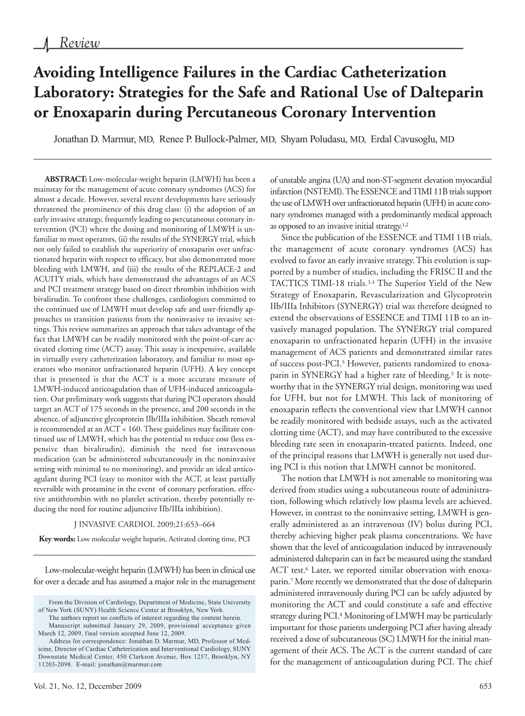 Avoiding Intelligence Failures in the Cardiac Catheterization Laboratory