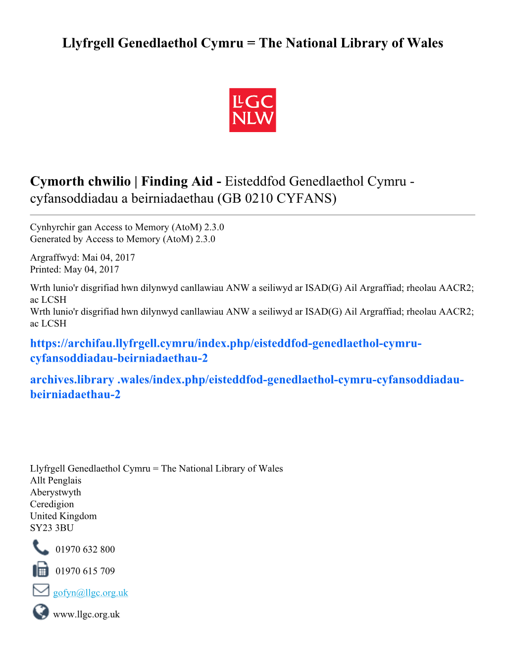 Eisteddfod Genedlaethol Cymru - Cyfansoddiadau a Beirniadaethau (GB 0210 CYFANS)