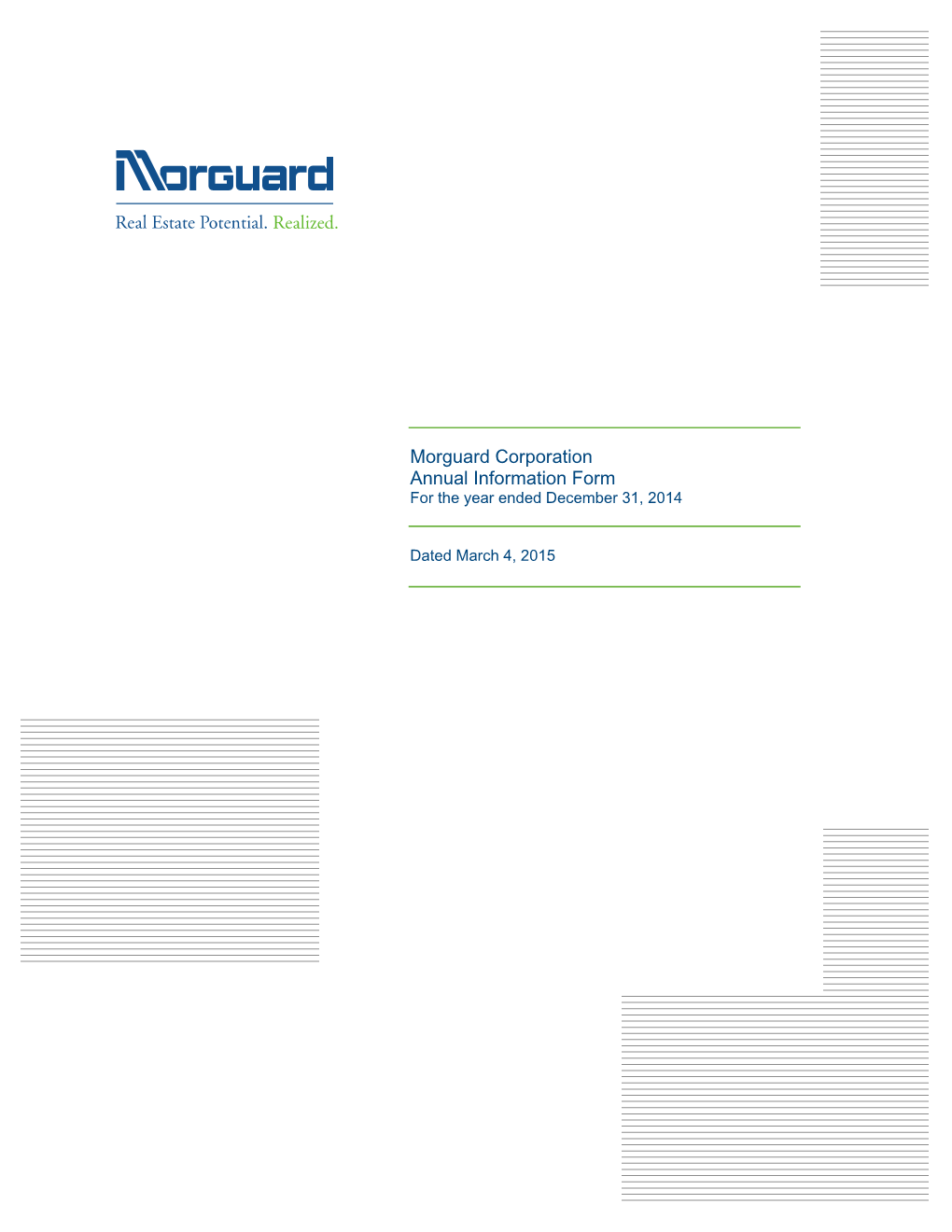 Morguard Corporation Annual Information Form for the Year Ended December 31, 2014
