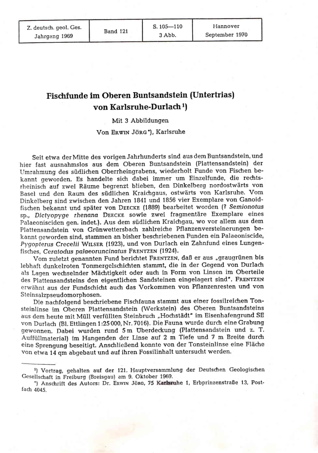 Fischfunde Im Oberen Buntsandstein (Untertrias) Von Karlsruhe-Durlach 1) Mit 3 Abbildungen Von Envrn Jörc'), Karlsruhe