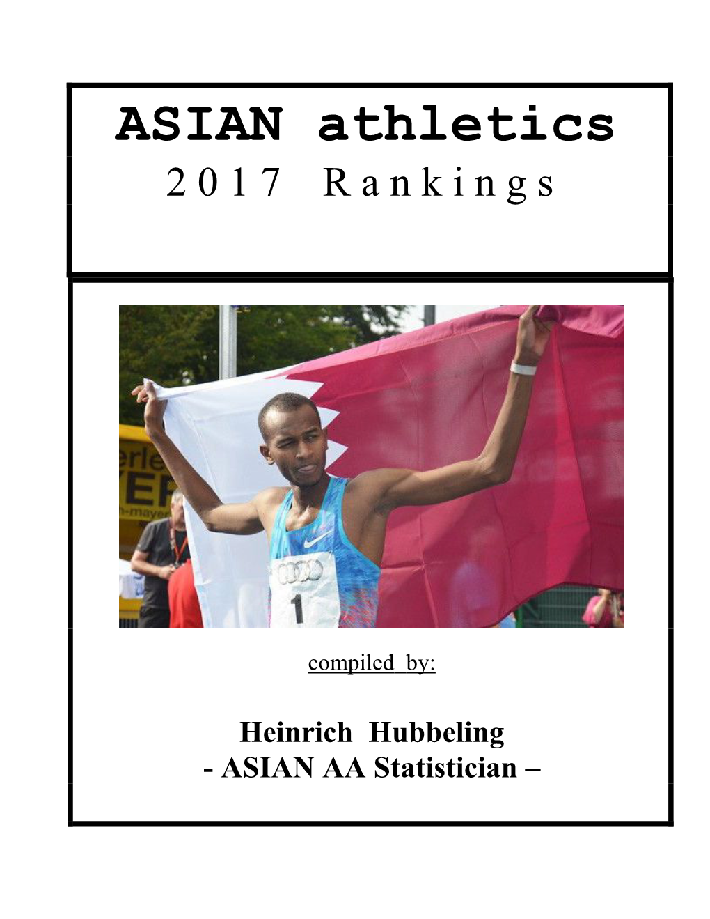 ASIAN Athletics 2 0 1 7 R a N K I N G S