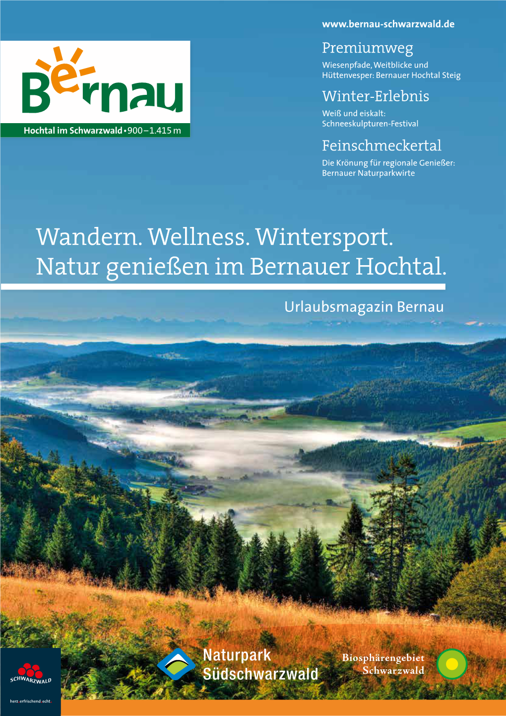 Wandern. Wellness. Wintersport. Natur Genießen Im Bernauer Hochtal