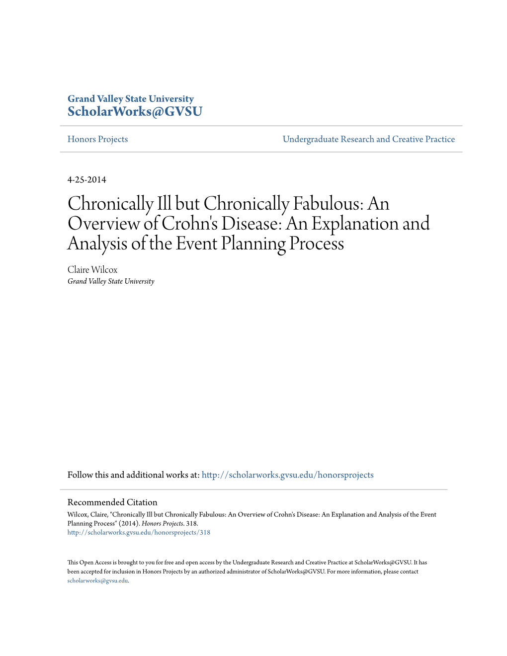 An Overview of Crohn's Disease: an Explanation and Analysis of the Event Planning Process Claire Wilcox Grand Valley State University