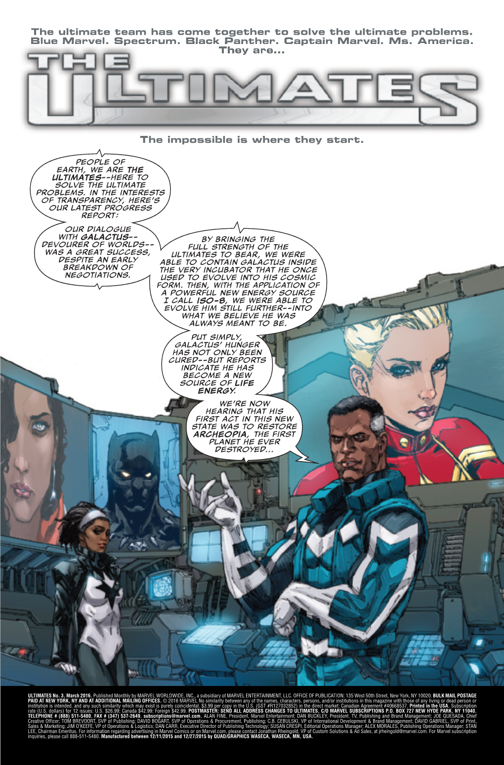 The Ultimate Team Has Come Together to Solve the Ultimate Problems. Blue Marvel
