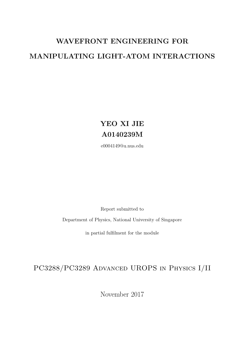 Wavefront Engineering for Manipulating Light-Atom Interactions