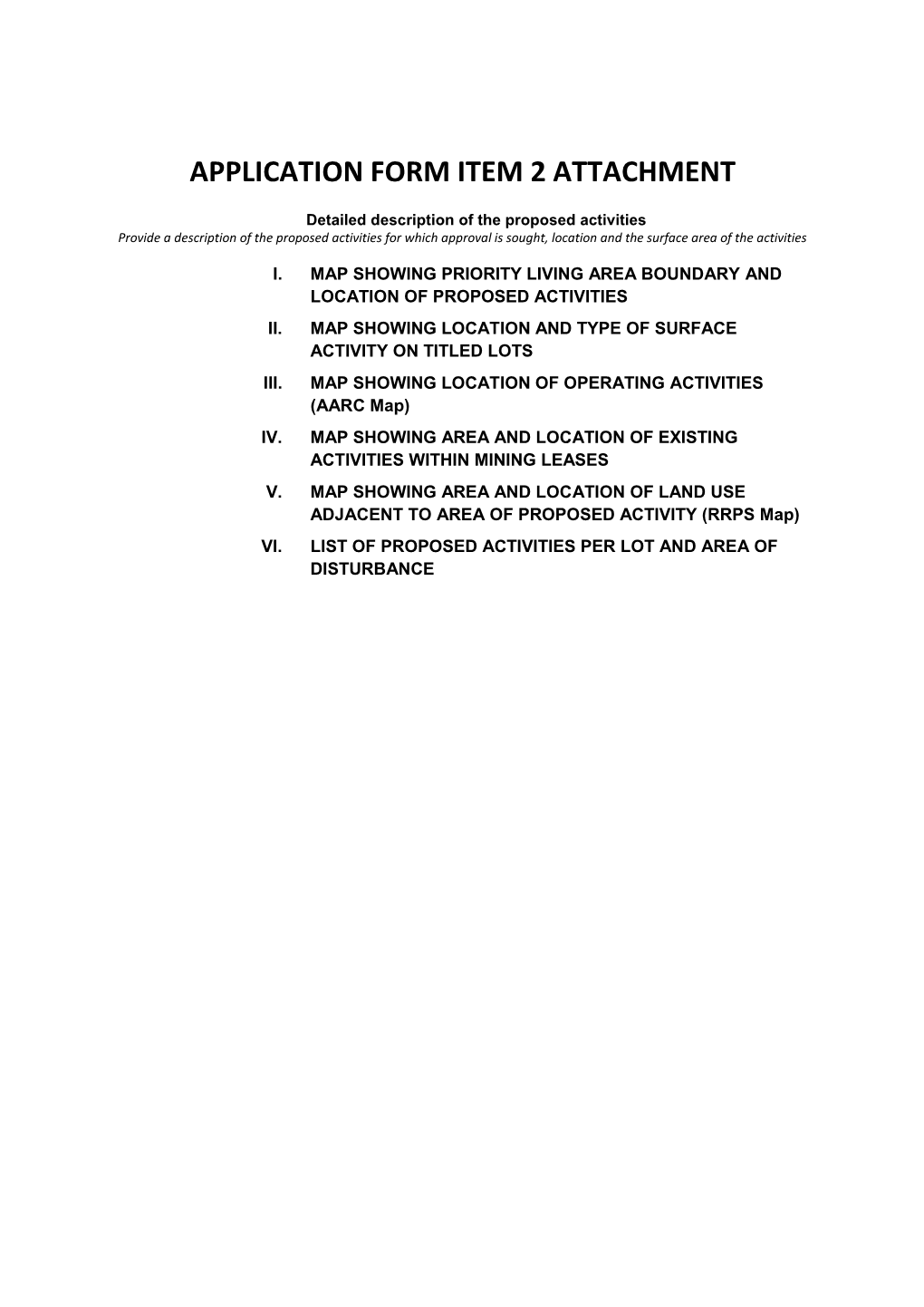 Application Form Item 2 Attachment