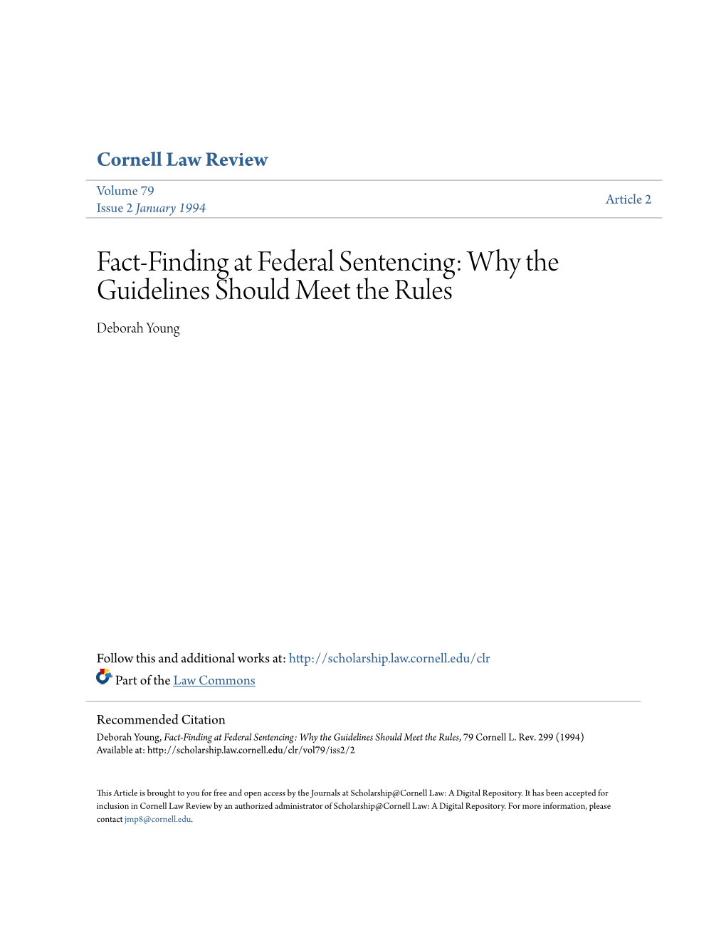 Fact-Finding at Federal Sentencing: Why the Guidelines Should Meet the Rules Deborah Young