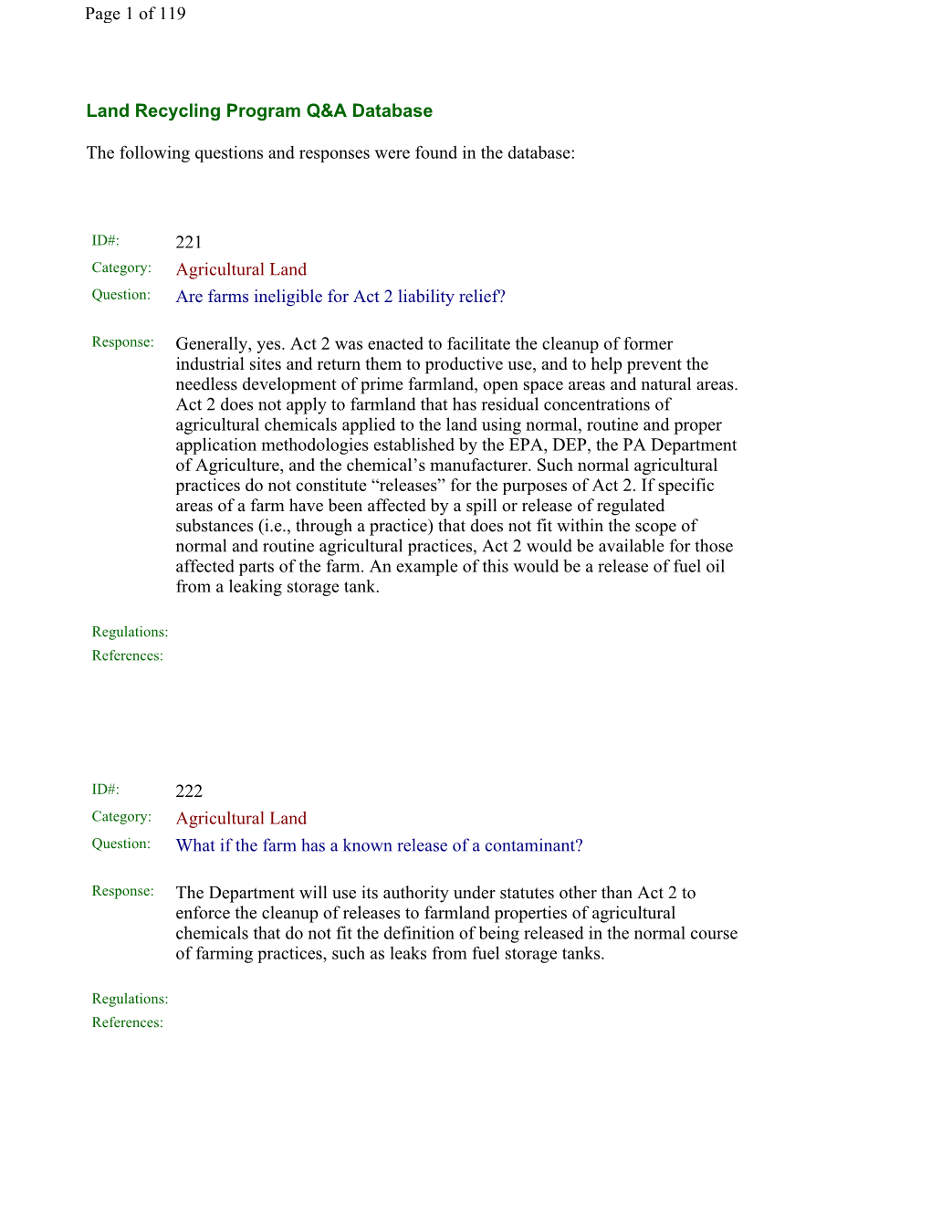 Land Recycling Program Q&A Database the Following Questions and Responses Were Found in the Database: 221 Agricultural Land