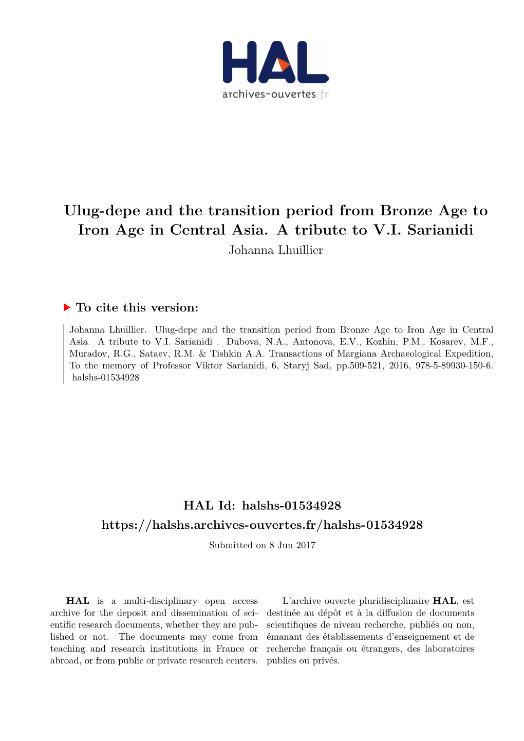 Ulug-Depe and the Transition Period from Bronze Age to Iron Age in Central Asia