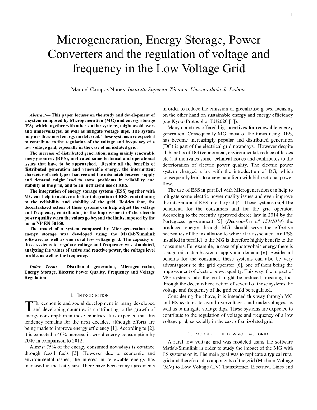 Microgeneration, Energy Storage, Power Converters and the Regulation of Voltage and Frequency in the Low Voltage Grid