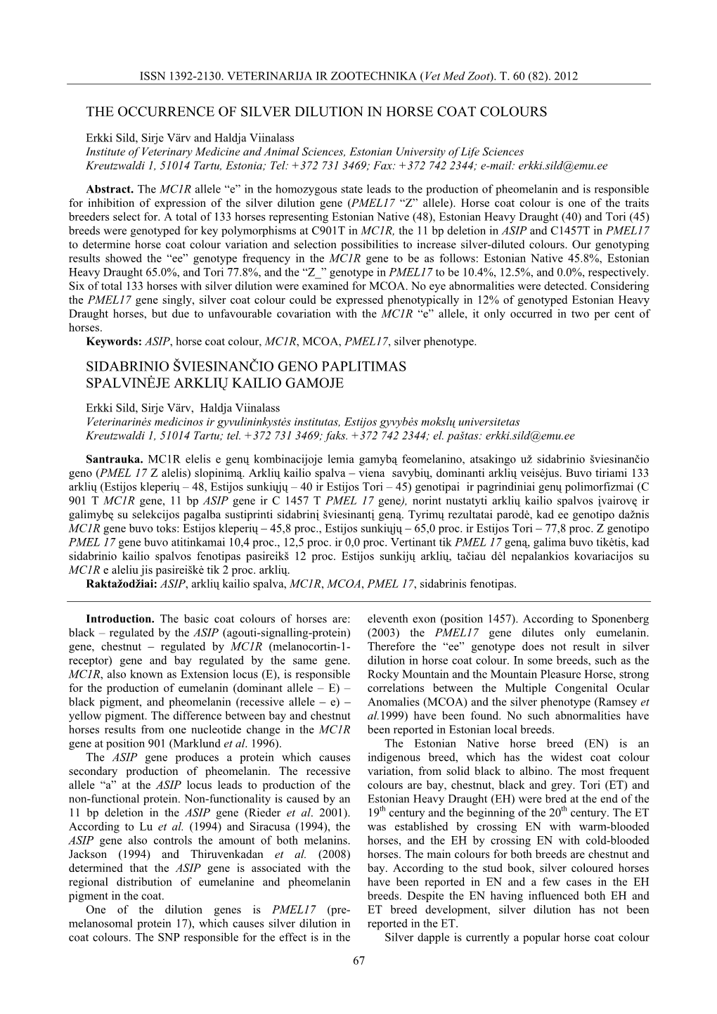 The Occurrence of Silver Dilution in Horse Coat Colours