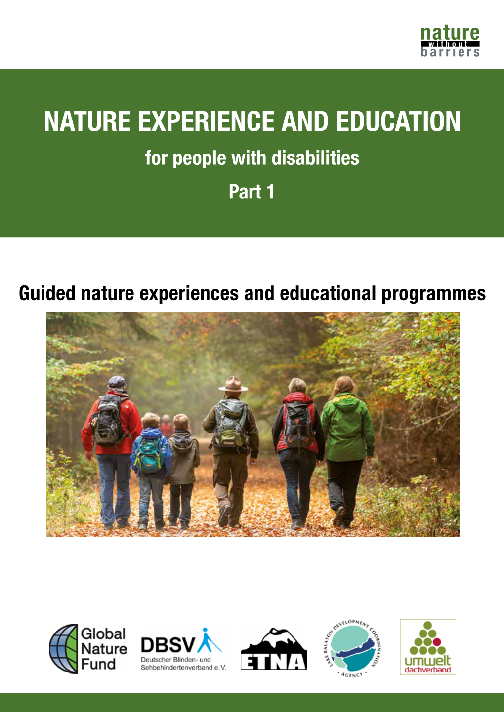 NATURE EXPERIENCE and EDUCATION for People with Disabilities Part 1
