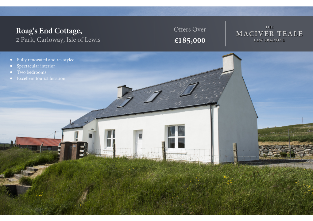 Roag's End Cottage, Offers Over 2 Park, Carloway, Isle of Lewis £185,000