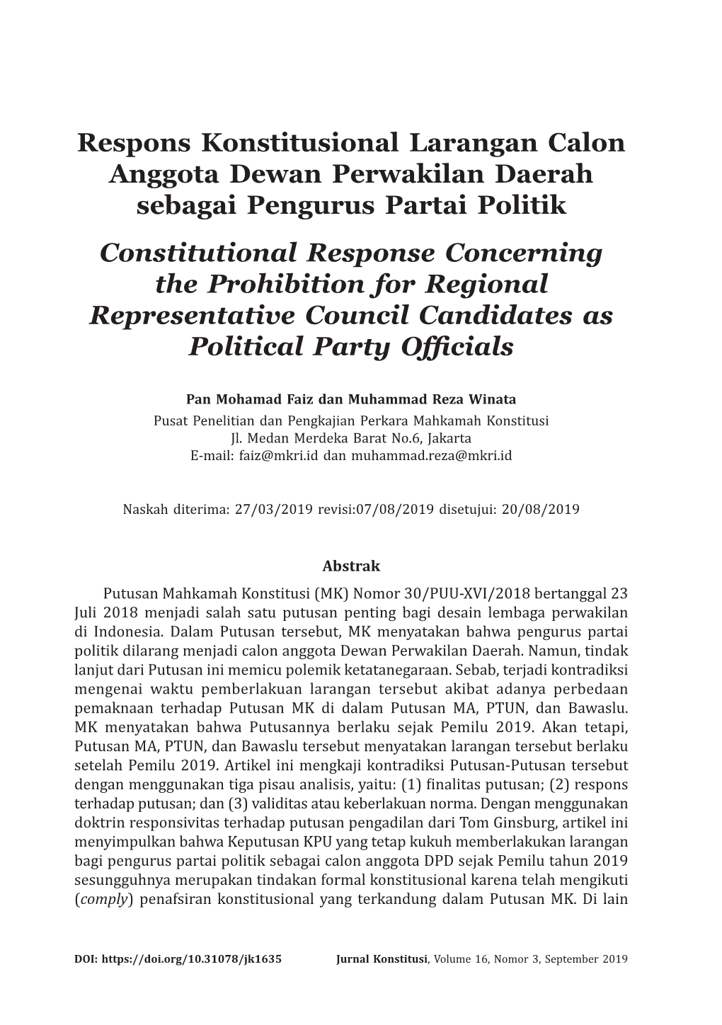 Respons Konstitusional Larangan Calon Anggota Dewan Perwakilan