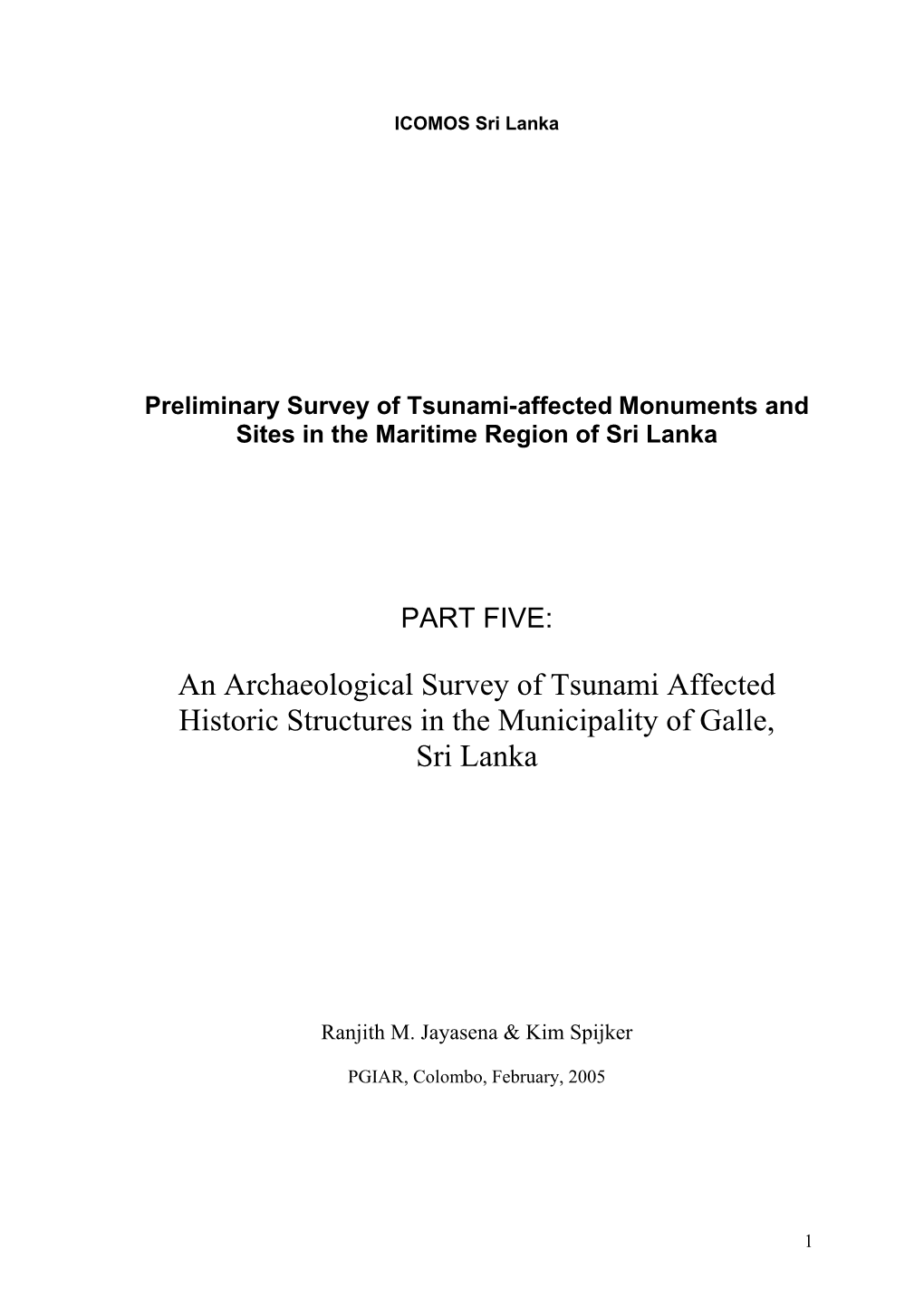 An Archaeological Survey of Tsunami Affected Historic Structures in the Municipality of Galle, Sri Lanka