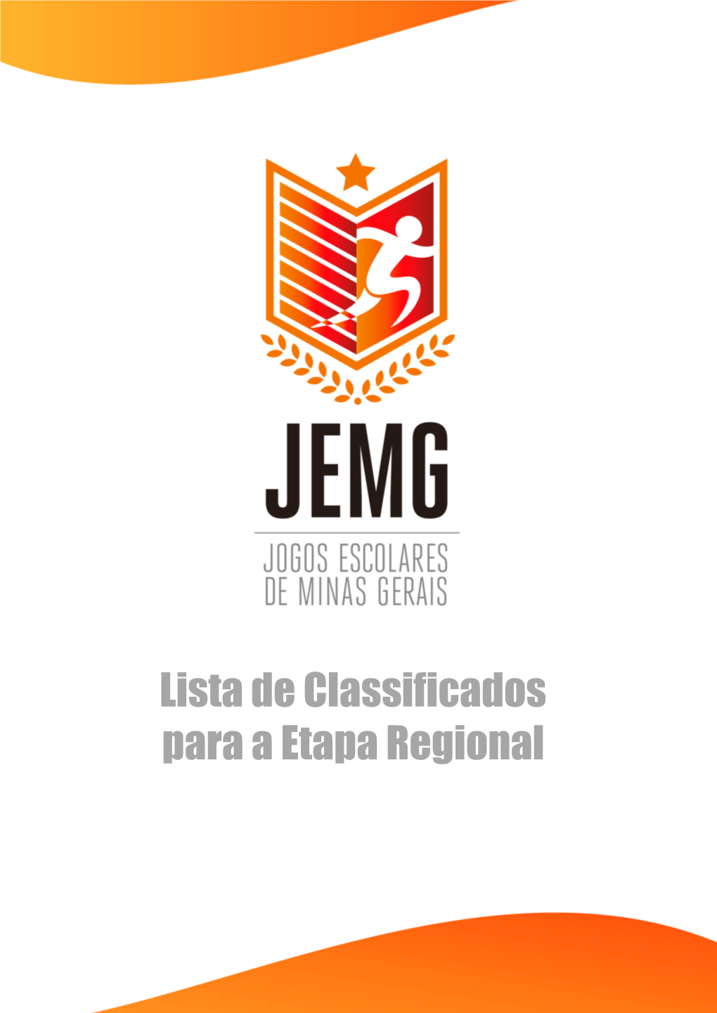 Lista De Classificados Para a Etapa Regional