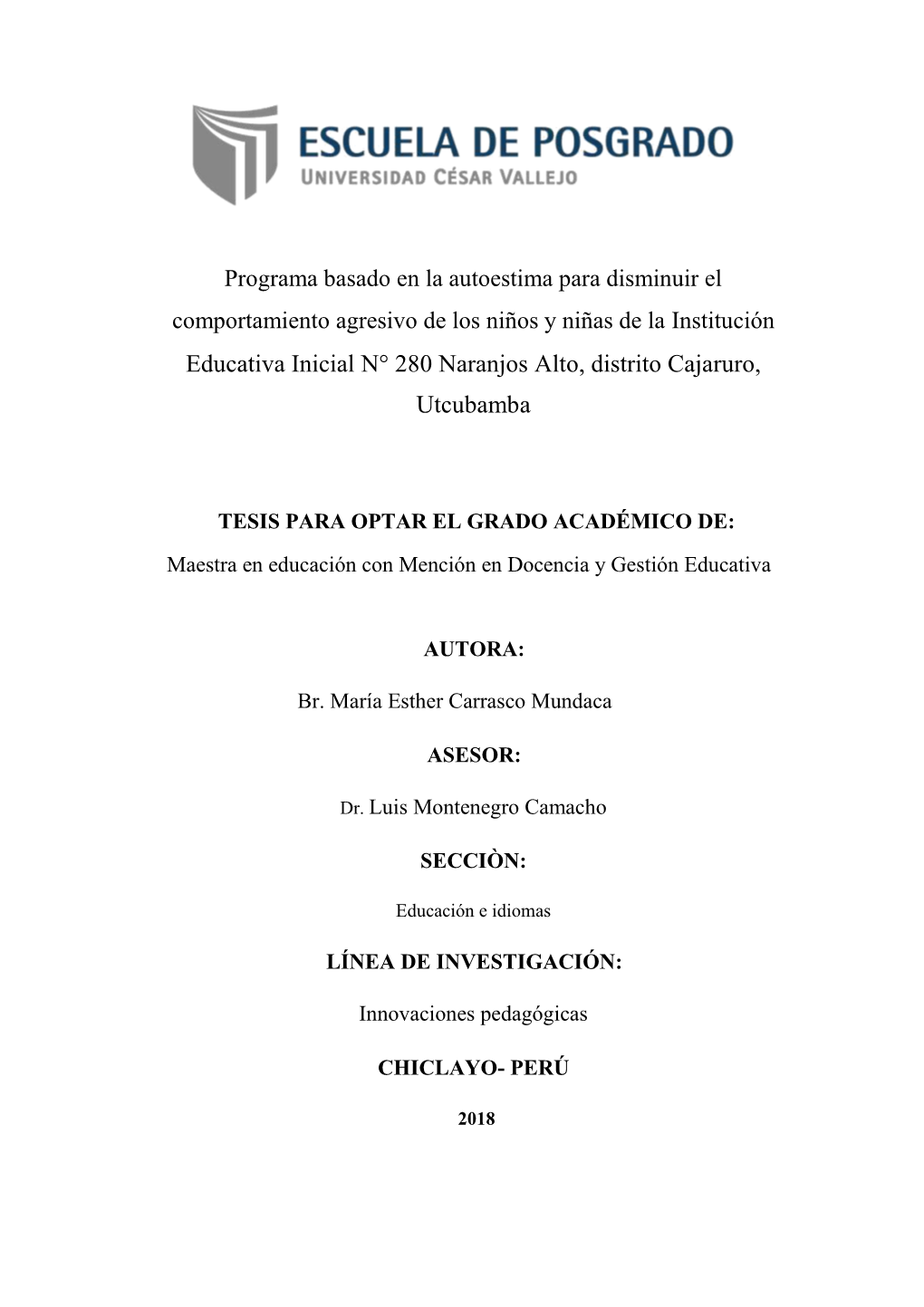 Programa Basado En La Autoestima Para Disminuir El Comportamiento Agresivo De Los Niños Y Niñas De La Institución