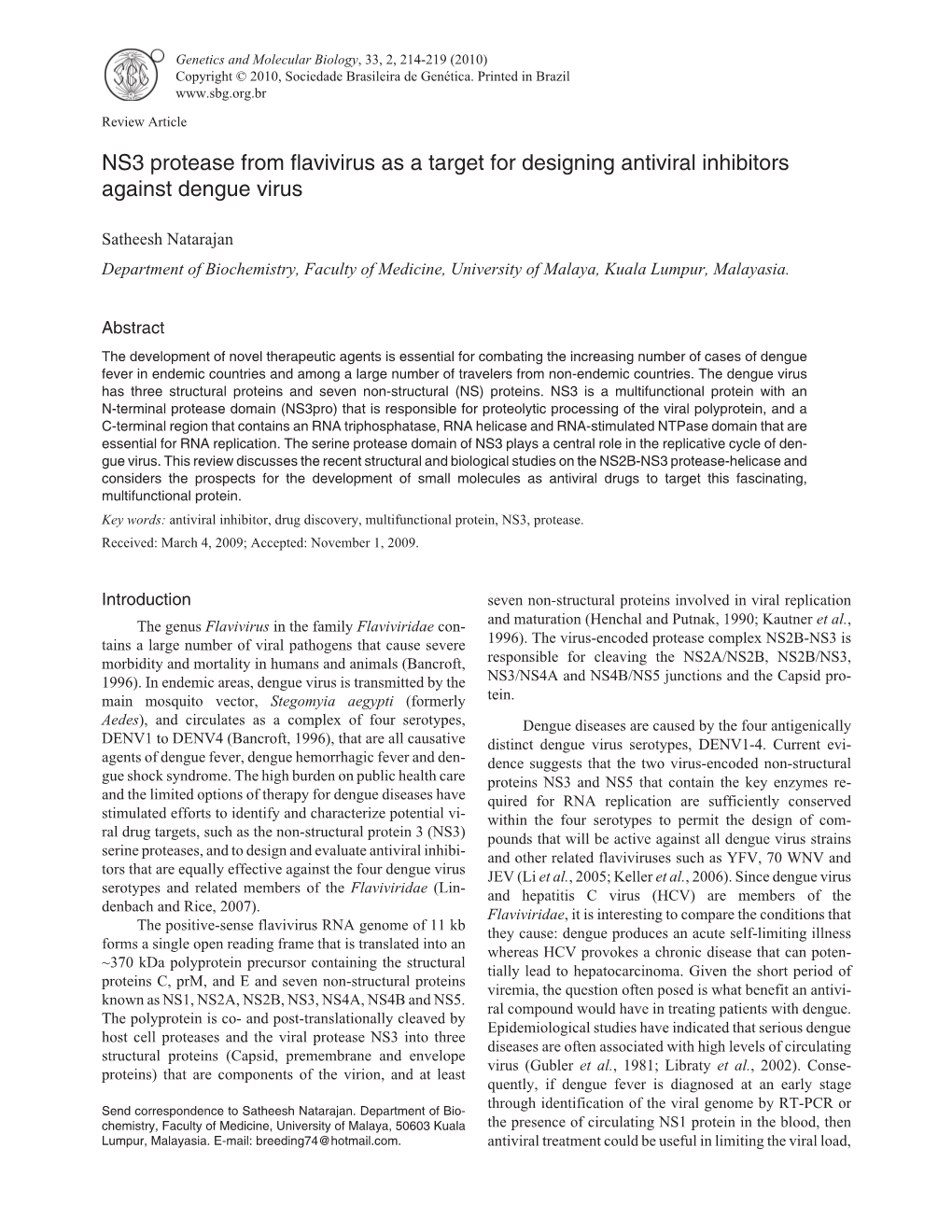 NS3 Protease from Flavivirus As a Target for Designing Antiviral Inhibitors Against Dengue Virus