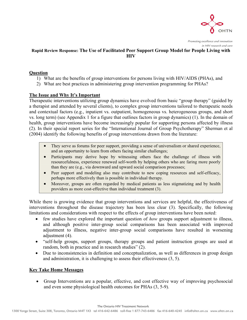 Rapid Review Response: the Use of Facilitated Peer Support Group Model for People Living with HIV Question 1) What Are the Benef