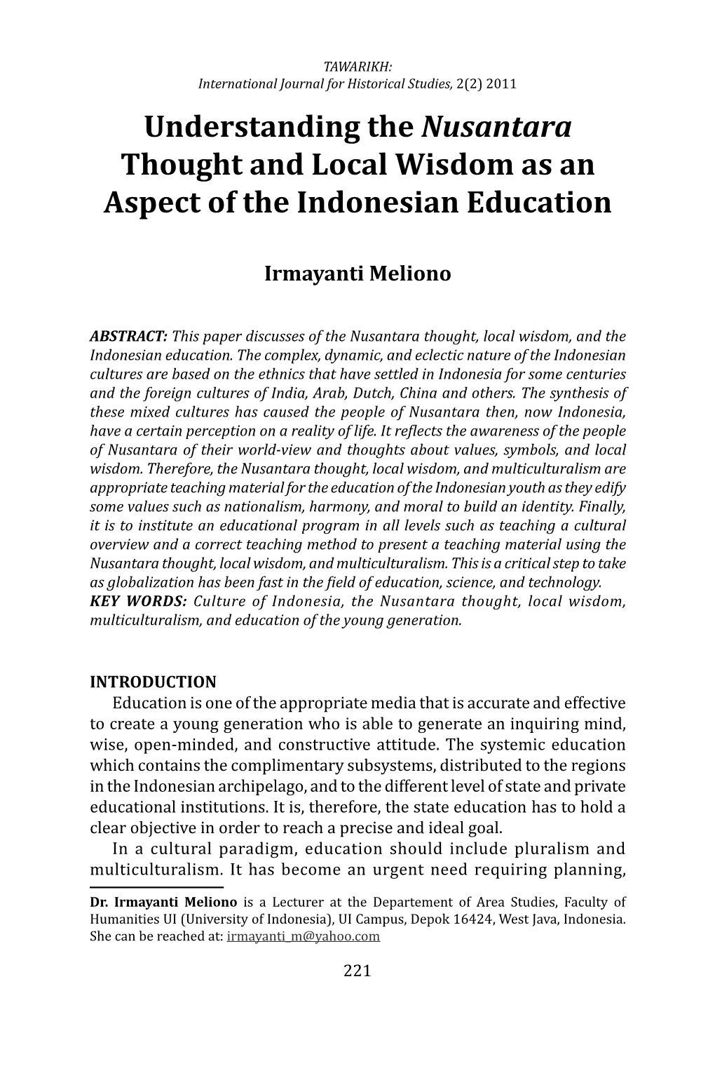 Understanding the Nusantara Thought and Local Wisdom As an Aspect of the Indonesian Education