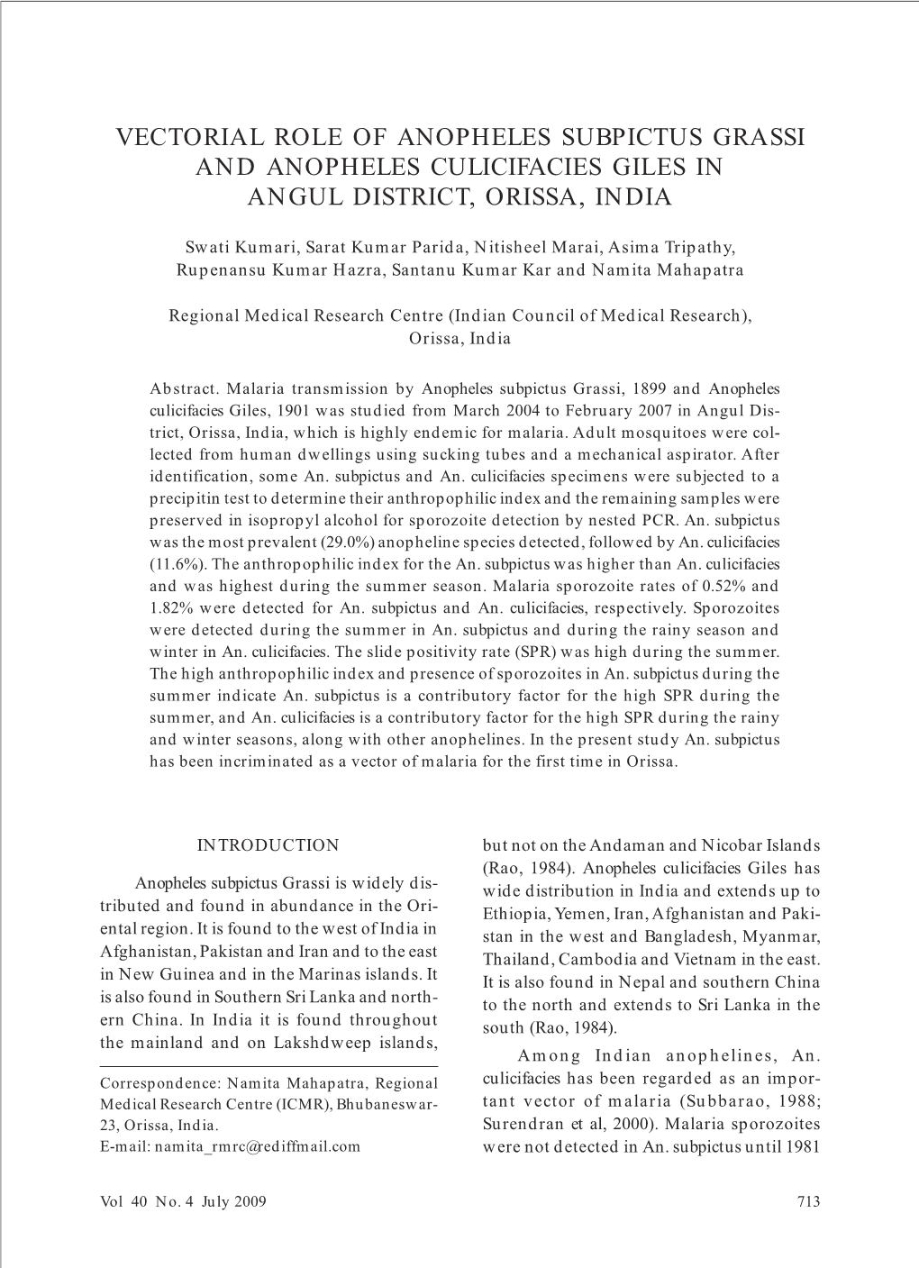 Vectorial Role of Anopheles Subpictus Grassi and Anopheles Culicifacies Giles in Angul District, Orissa, India