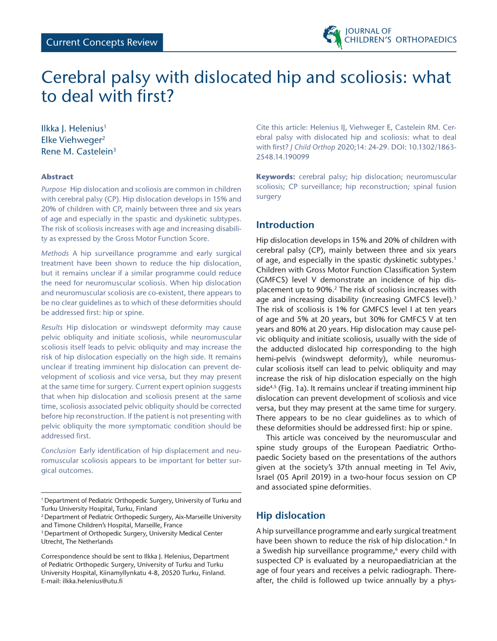 Cerebral Palsy with Dislocated Hip and Scoliosis: What to Deal with First?