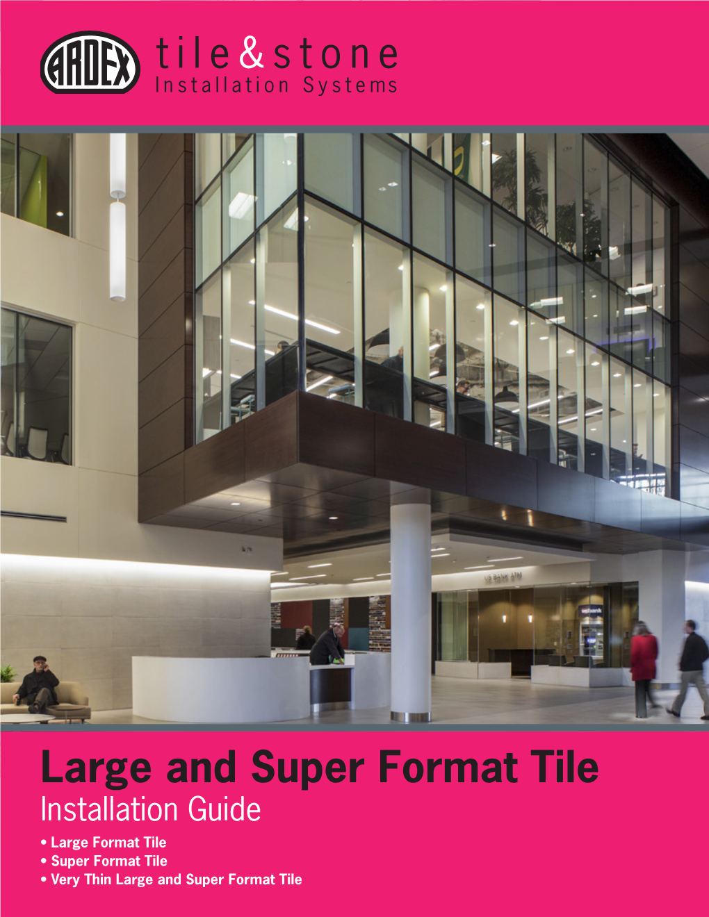 Large and Super Format Tile