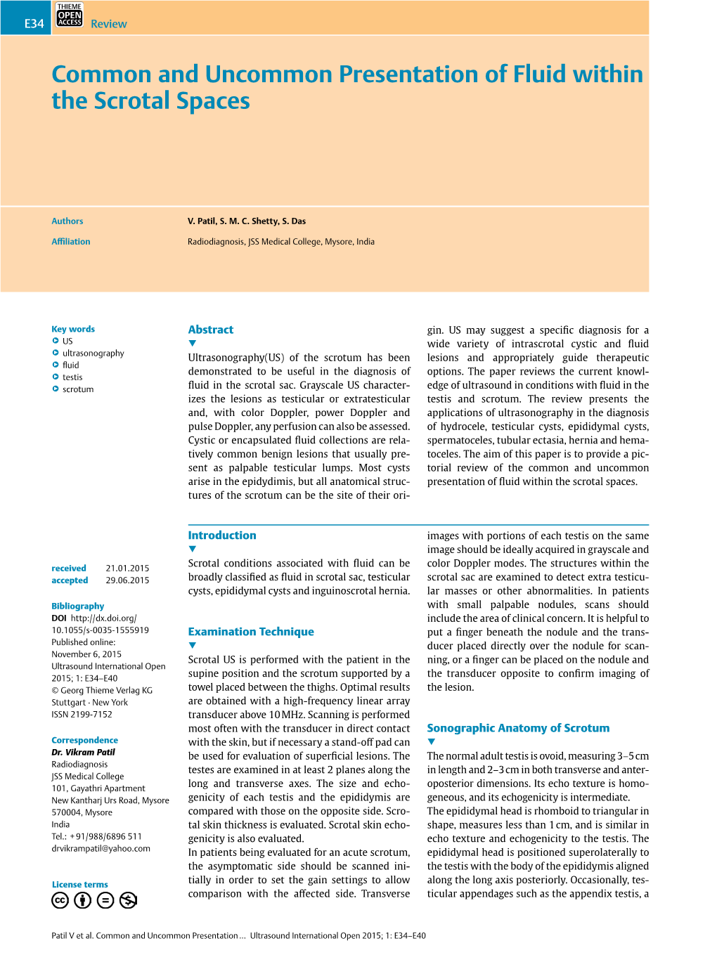 Common and Uncommon Presentation of Fluid Within the Scrotal Spaces