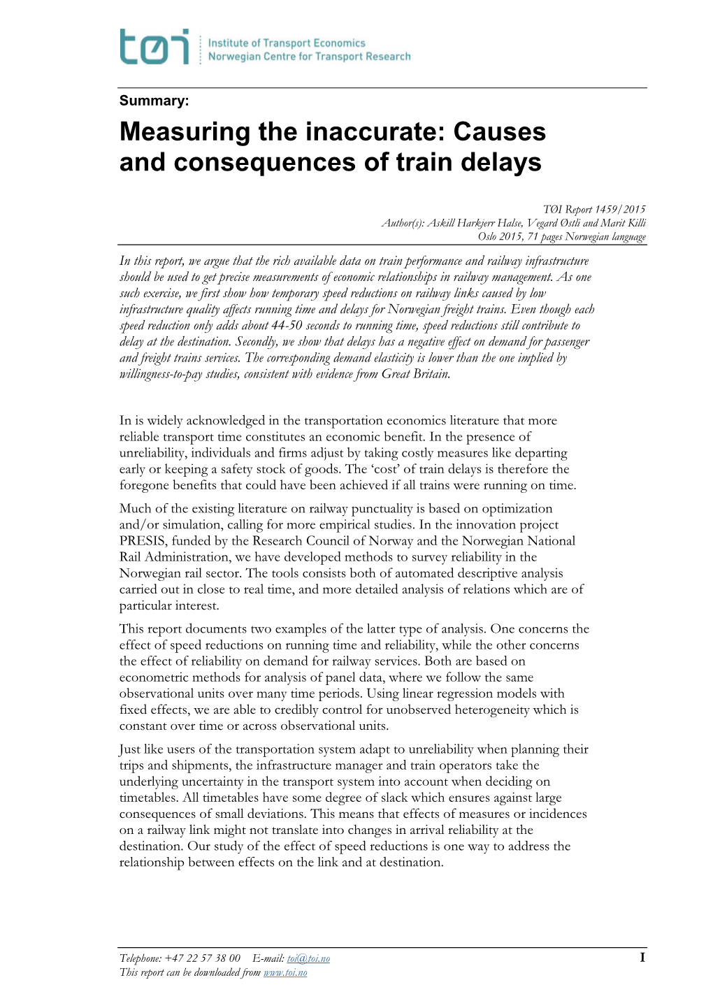 Measuring the Inaccurate: Causes and Consequences of Train Delays