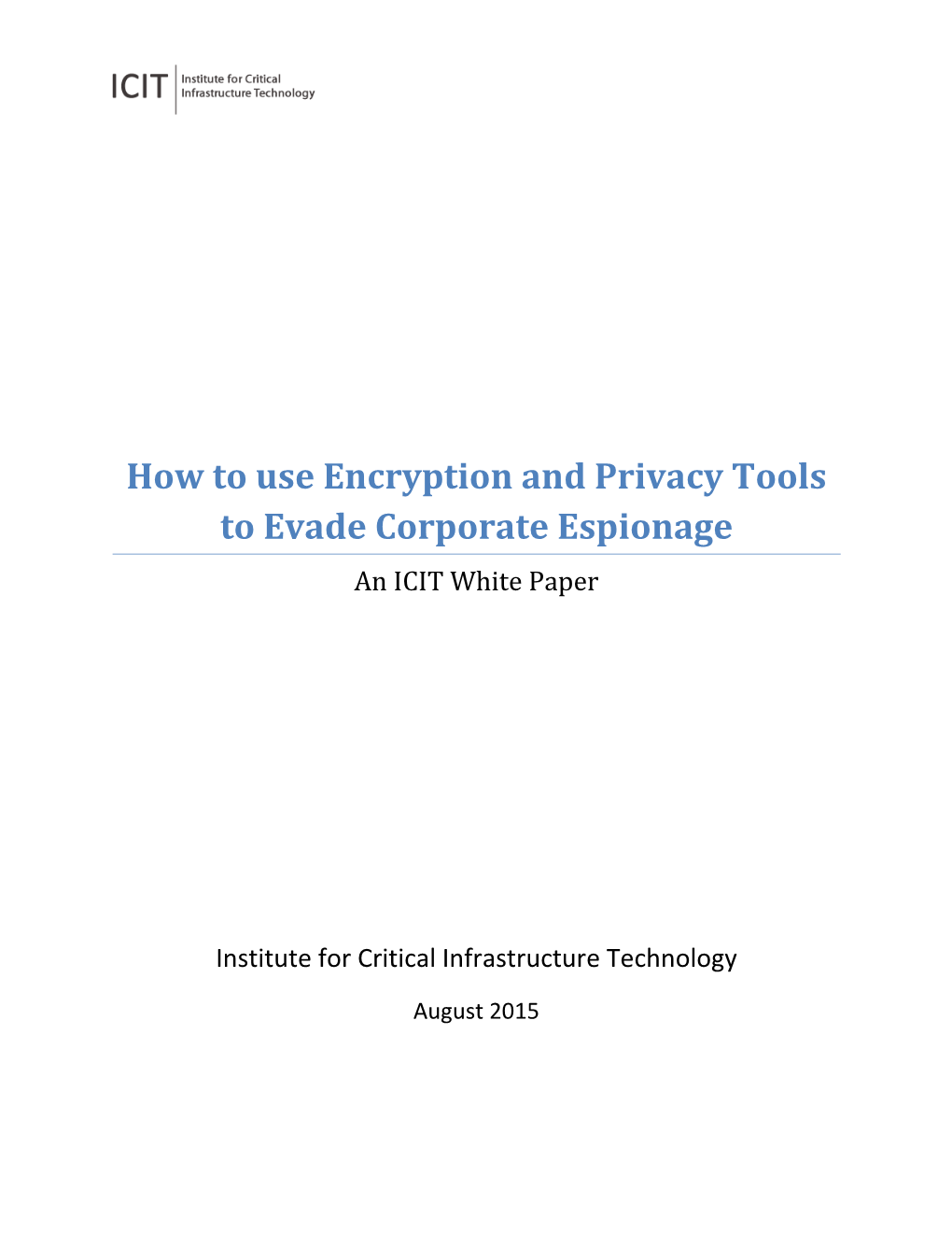 How to Use Encryption and Privacy Tools to Evade Corporate Espionage