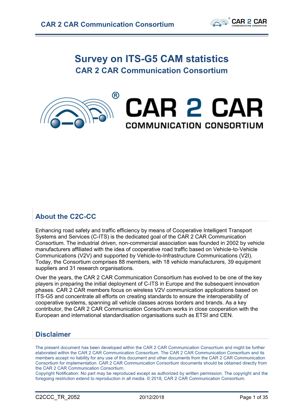 Survey on ITS-G5 CAM Statistics CAR 2 CAR Communication Consortium