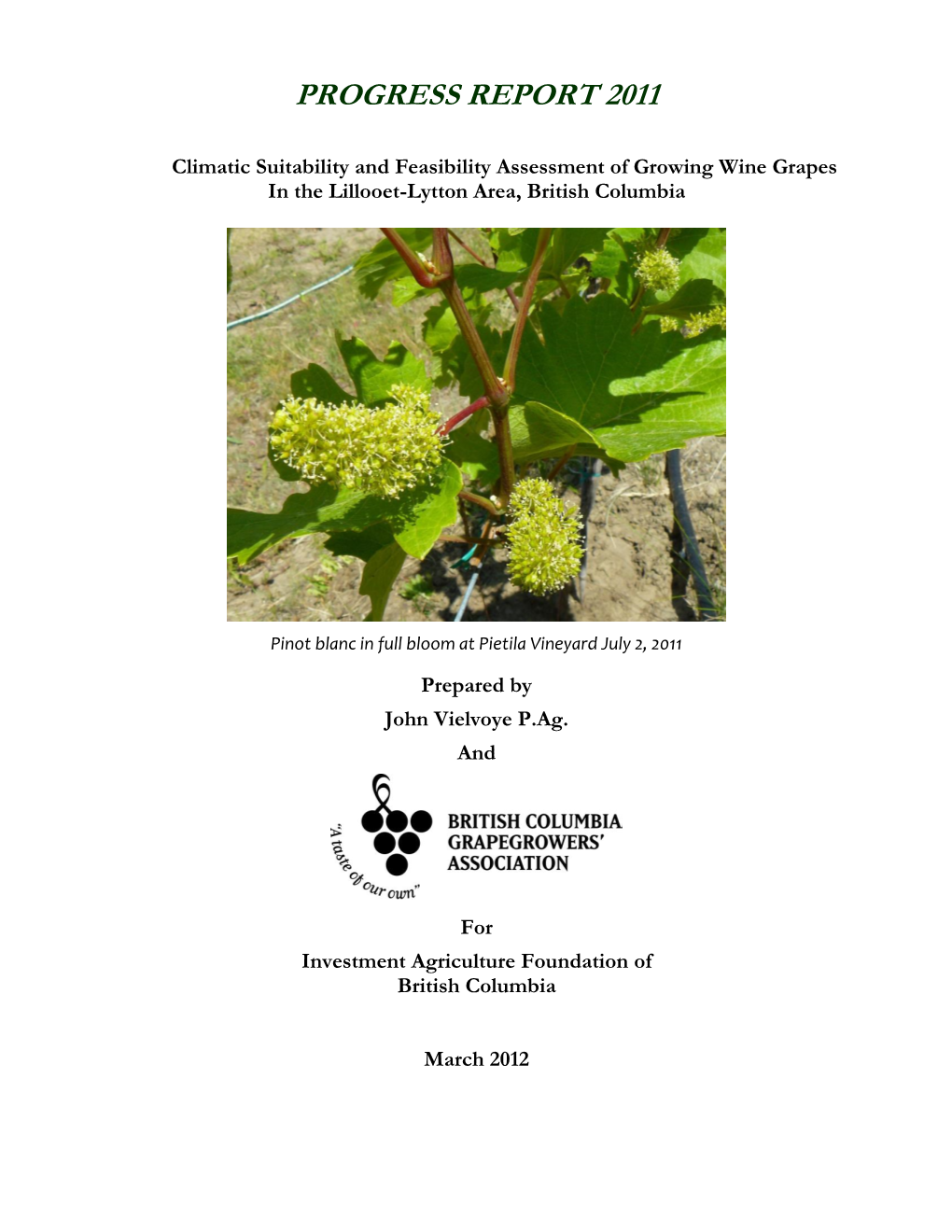 Climatic Suitability and Feasibility Assessment of Growing Wine Grapes in the Lillooet-Lytton Area, British Columbia