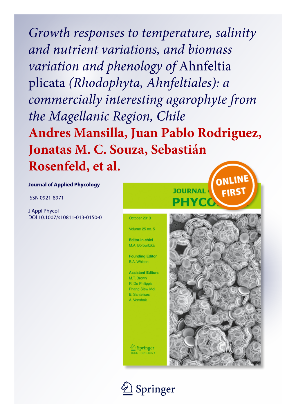 Growth Responses to Temperature, Salinity and Nutrient Variations, and Biomass Variation and Phenology of Ahnfeltia Plicata (Rho