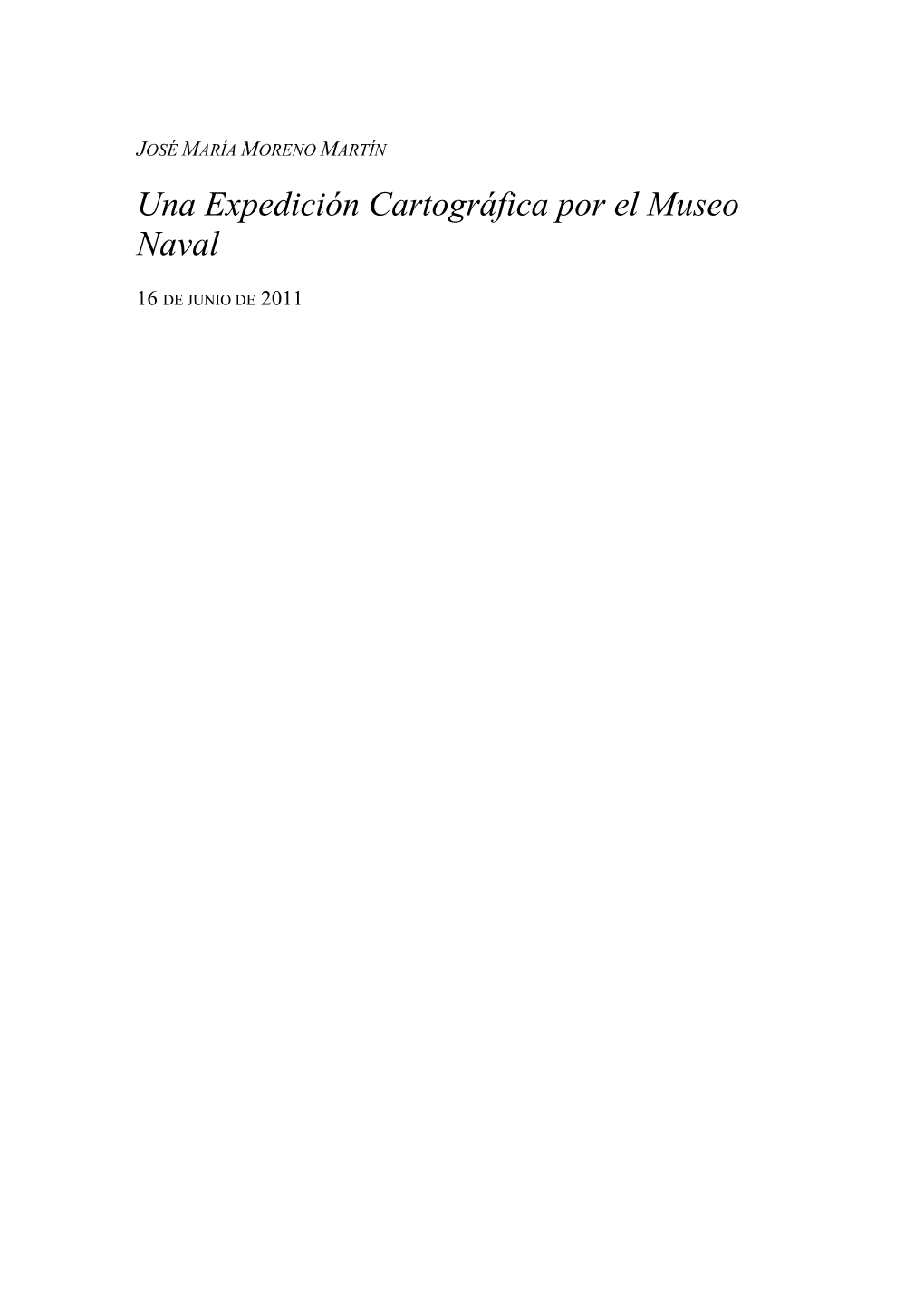 Una Expedición Cartográfica Por El Museo Naval