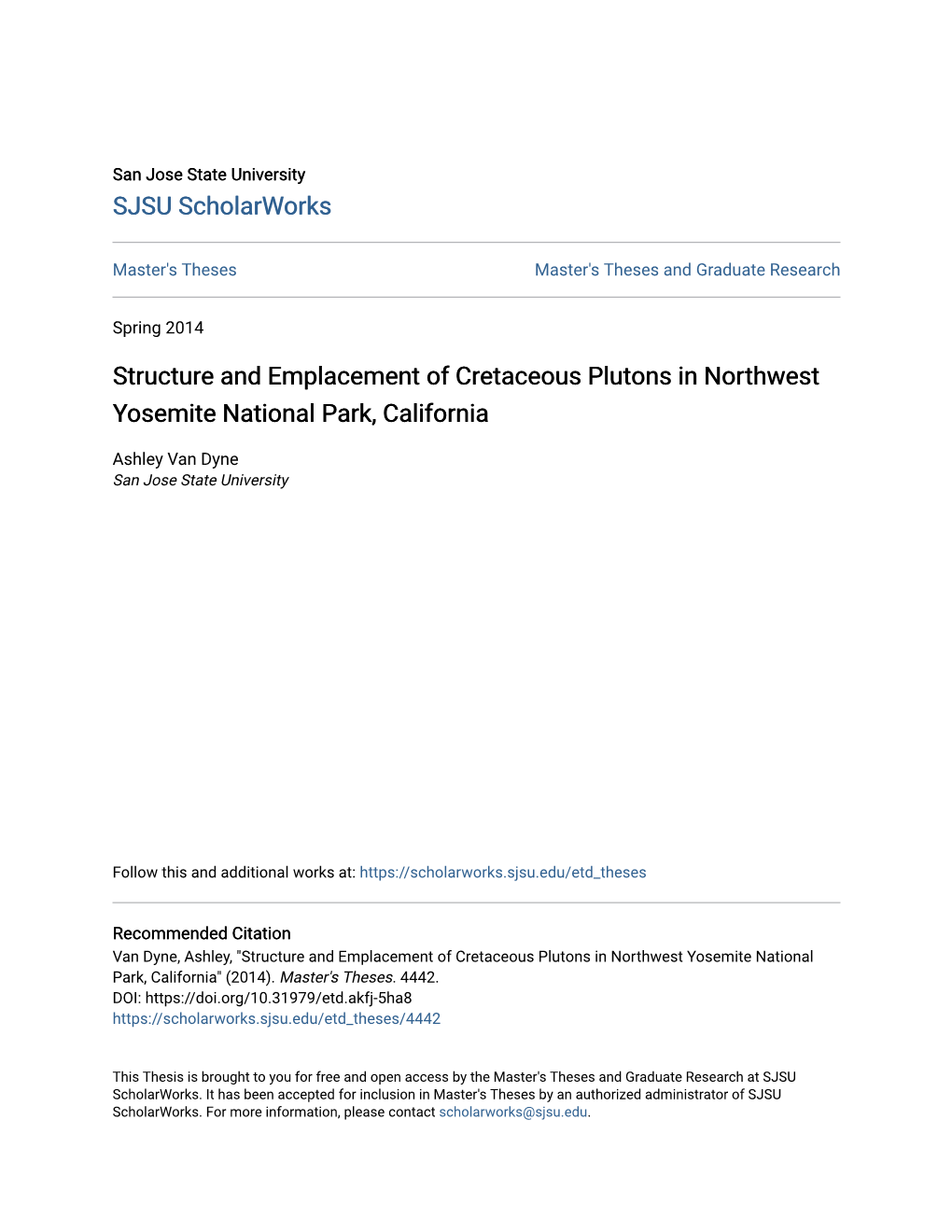 Structure and Emplacement of Cretaceous Plutons in Northwest Yosemite National Park, California