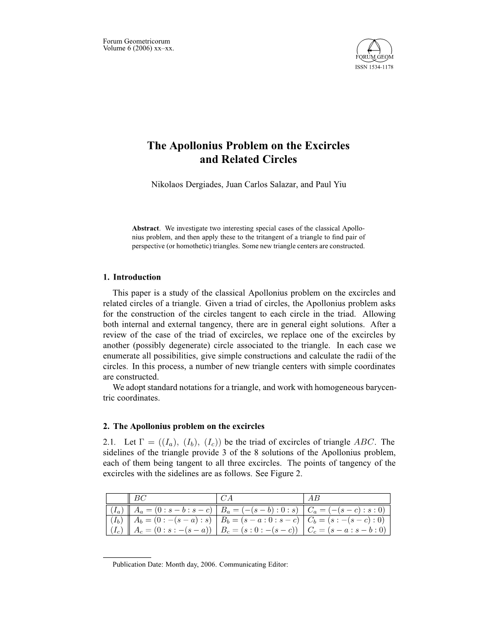 The Apollonius Problem on the Excircles and Related Circles