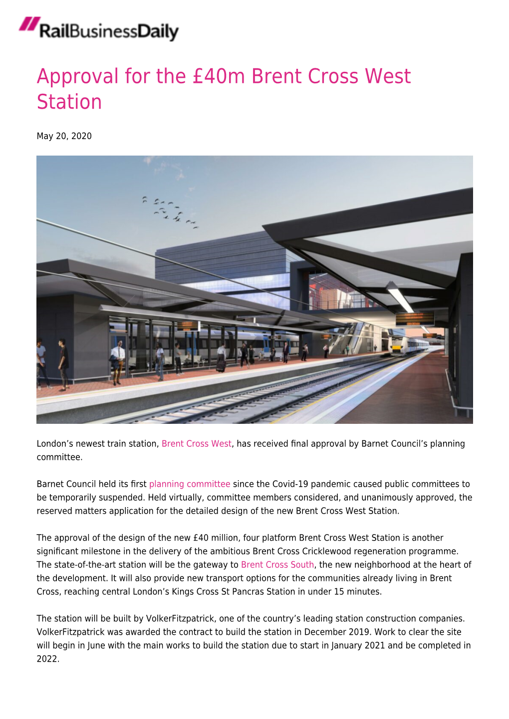 Approval for the £40M Brent Cross West Station