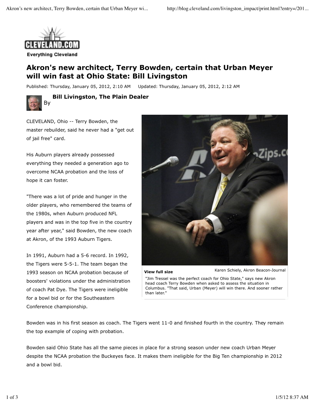 Akron's New Architect, Terry Bowden, Certain That Urban Meyer Will Win Fast at Ohio State: Bill Livingston