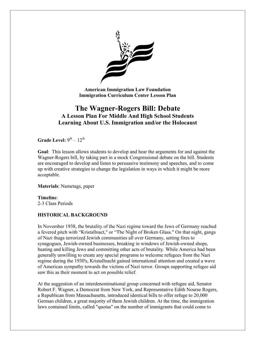 The Wagner-Rogers Bill: Debate a Lesson Plan for Middle and High School Students Learning About U.S