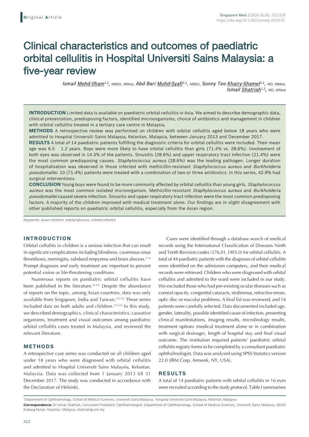 Clinical Characteristics and Outcomes of Paediatric Orbital Cellulitis in Hospital Universiti Sains Malaysia: a Five-Year Review